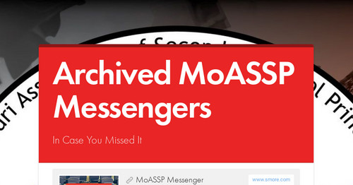 Archived MoASSP Messengers