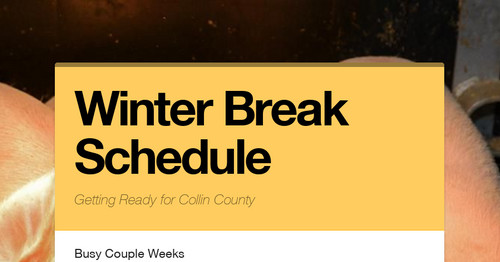 Winter Break Schedule