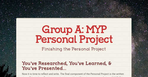Group A: MYP Personal Project