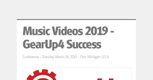 Music Videos 2019 - GearUp4 Success