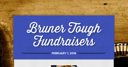 Bruner Tough Fundraisers