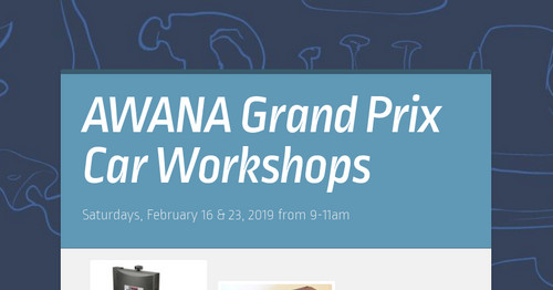 AWANA Grand Prix Car Workshops