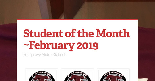 Student of the Month ~February 2019