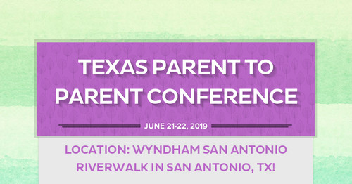 Texas Parent to Parent Conference