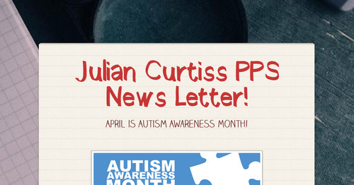 Julian Curtiss PPS News Letter!