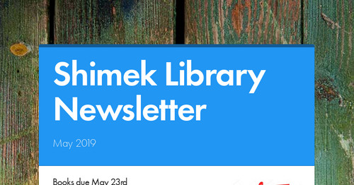 Shimek Library Newsletter