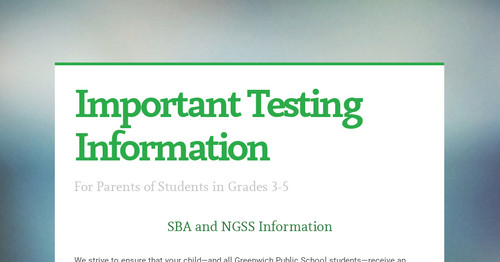 Important Testing Information