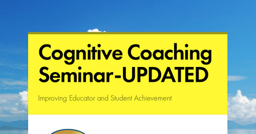 Cognitive Coaching Seminar
