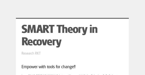 SMART Theory in Recovery