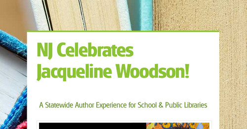 NJ Celebrates Jacqueline Woodson!