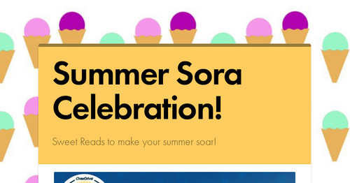 Summer Sora Celebration!