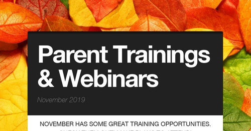 Parent Trainings & Webinars