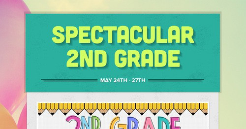 Spectacular 2nd Grade