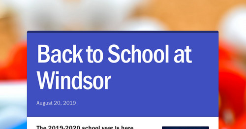 Back to School at Windsor