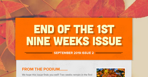 END OF THE 1st NINE WEEKS ISSUE