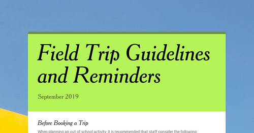 Field Trip Guidelines and Reminders