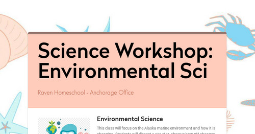 Science Workshop: Environmental Sci