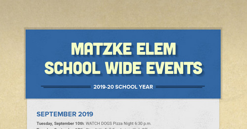 Matzke Elem School Wide Events
