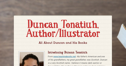 Duncan Tonatiuh, Author/Illustrator