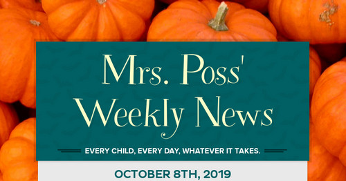 Mrs. Poss' Weekly News