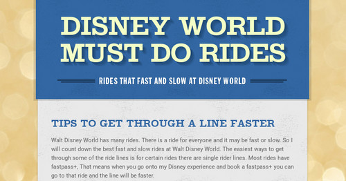 Disney world must do rides