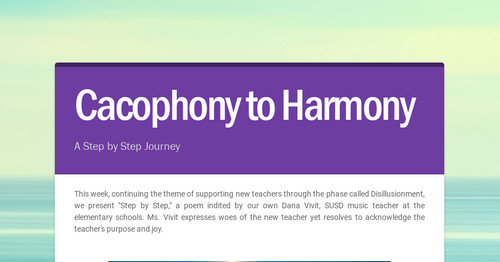 Cacophony to Harmony