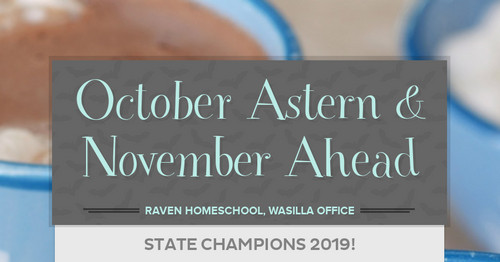 October Astern & November Ahead