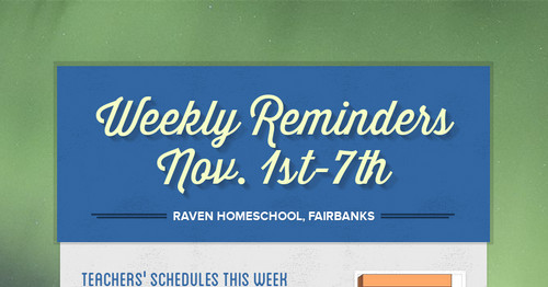 Weekly Reminders Nov. 1st-7th