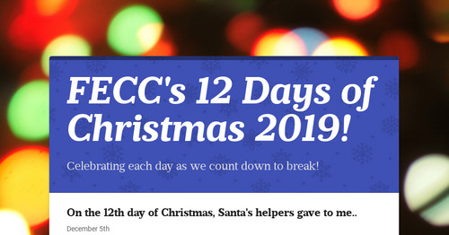 FECC's 12 Days of Christmas 2019!