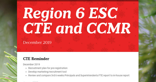 Region 6 ESC CTE and CCMR