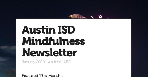 Austin ISD Mindfulness Newsletter