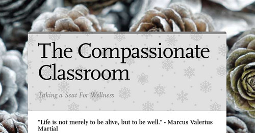 The Compassionate Classroom