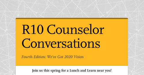 R10 Counselor Conversations