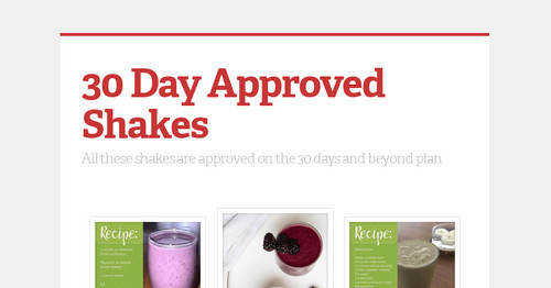 30 Day Approved Shakes