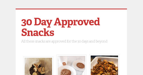 30 Day Approved Snacks