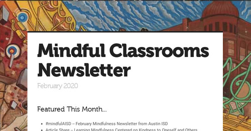 Mindful Classrooms Newsletter