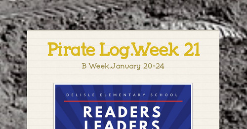 Pirate Log.Week 21