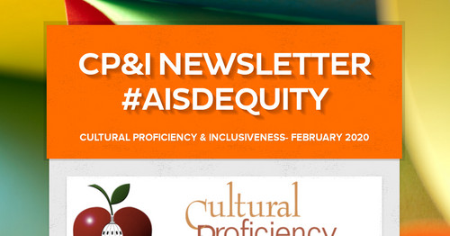 CP&I Newsletter  #AISDequity