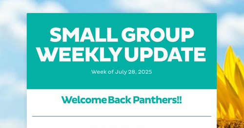 SMALL GROUP WEEKLY UPDATE