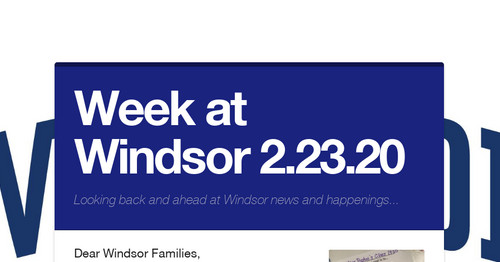 Week at Windsor 2.23.20