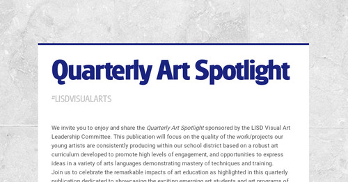 Quarterly Art Spotlight