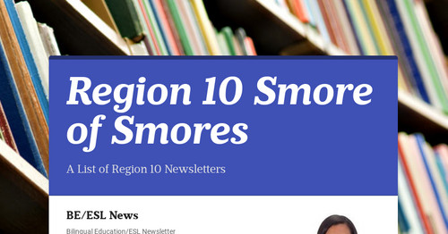 Region 10 Smore of Smores