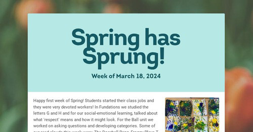 Spring has Sprung!
