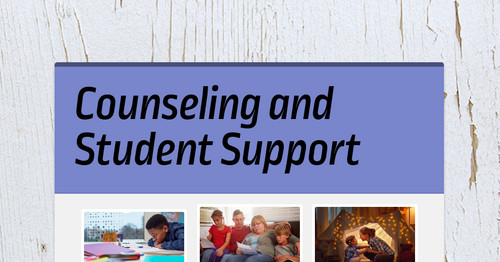 Counseling and Student Support