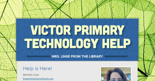 Victor Primary Technology Help