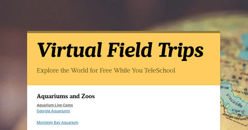 Virtual Field Trips