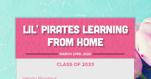 Lil' Pirates Learning From Home