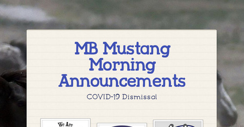 MB Mustang Morning Announcements