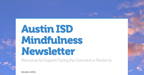 Austin ISD Mindfulness Newsletter