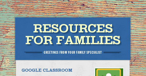 RESOURCES FOR FAMILIES